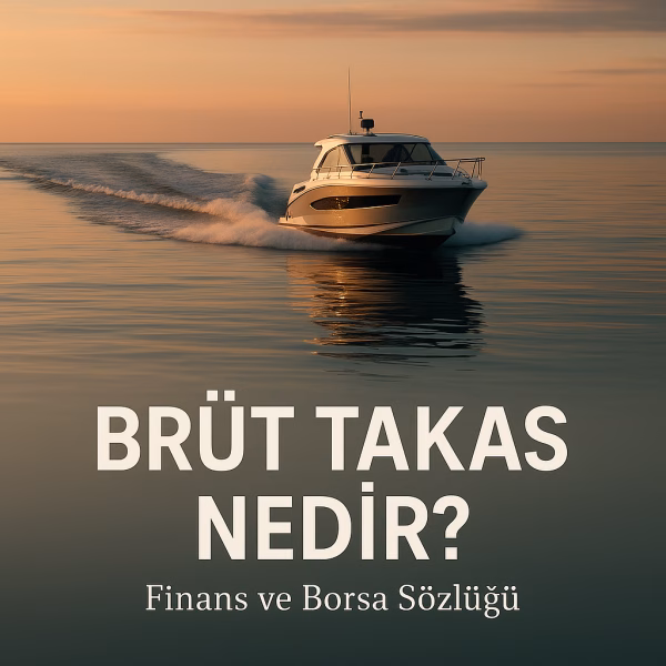 Brüt Takas nedir sorusunu cevaplayan, Borsa İstanbul'daki volatiliteyi kontrol altına alan tedbiri anlatan finansal konsept görseli.
