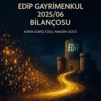 Edip Gayrimenkul 2025 ikinci çeyrek bilanço analizini temsil eden konsept kapak görseli.