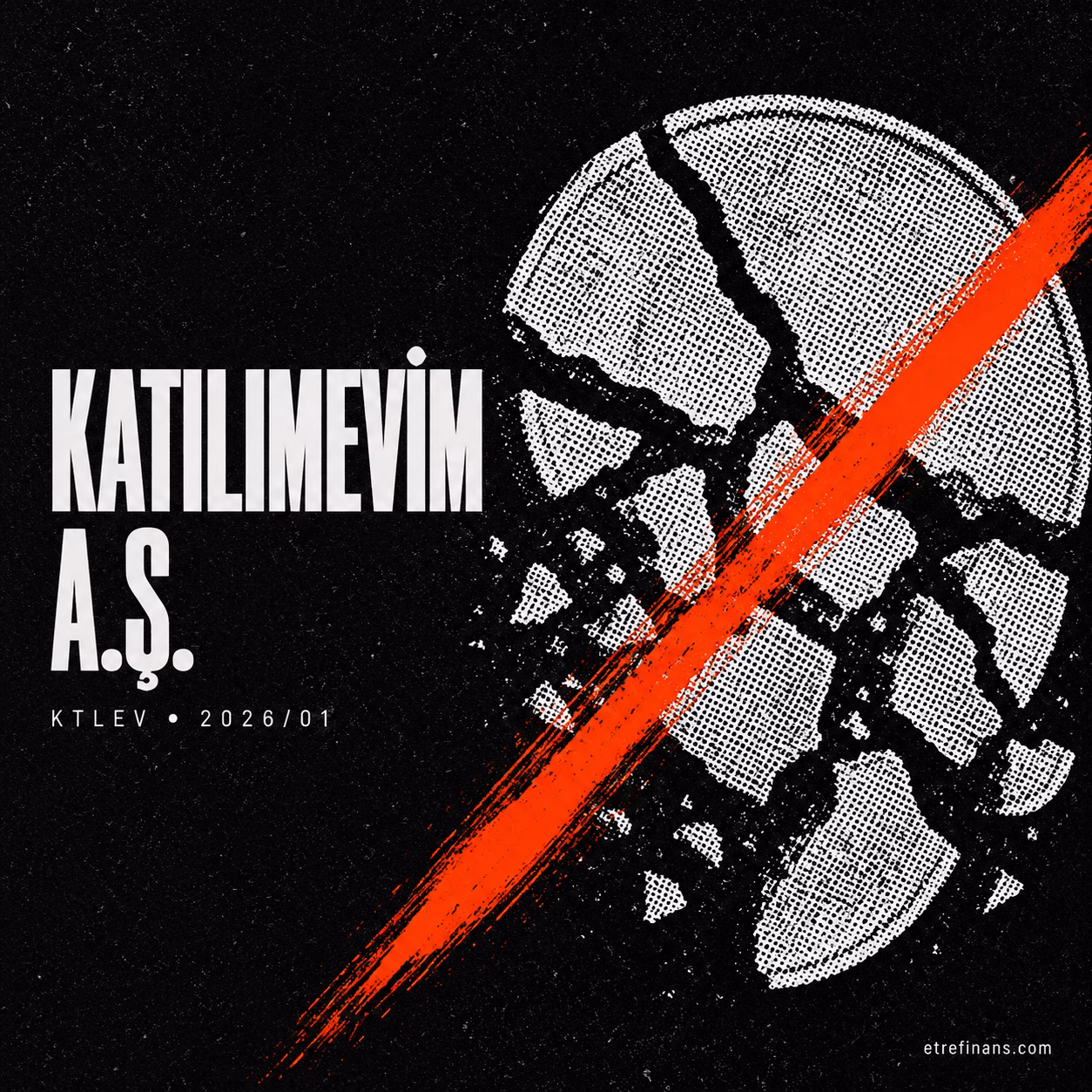 KATILIMEVİM A.Ş. 2026/01 Bilanço Analizi Kapak Görseli — etrefinans.com