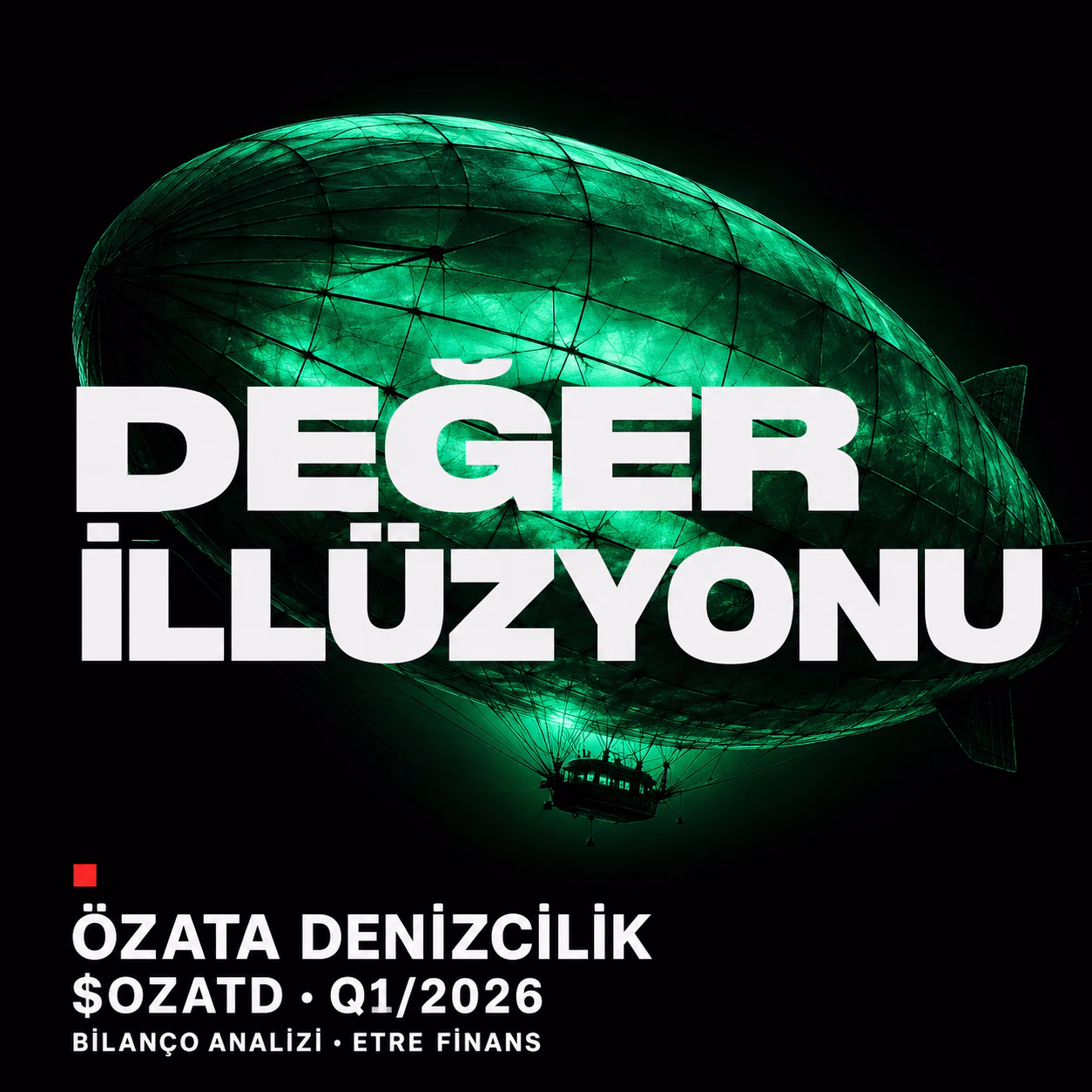 ÖZATA DENİZCİLİK Q1/2026 Bilanço Analizi Kapak Görseli — etrefinans.com